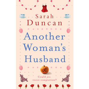 Another Woman's Husband by Sarah Duncan: Book Review