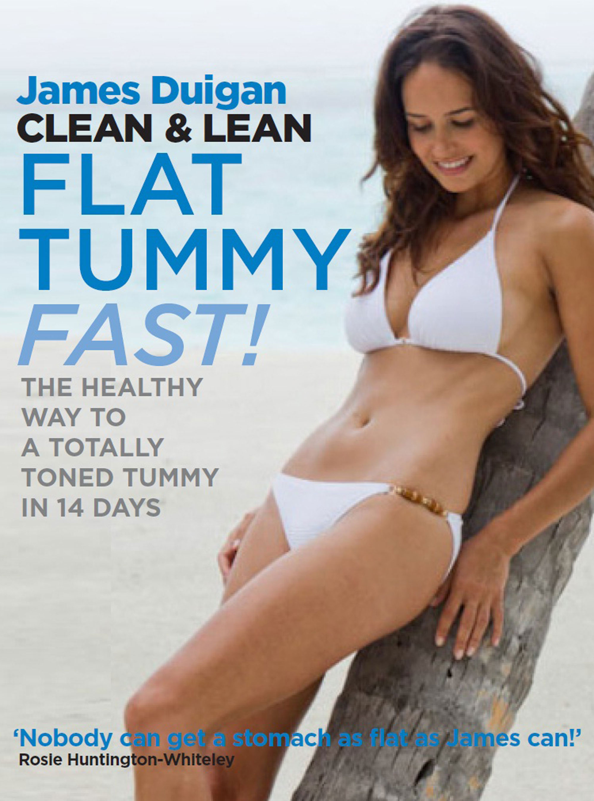Clean and Lean Diet: How To Get A Flat Stomach